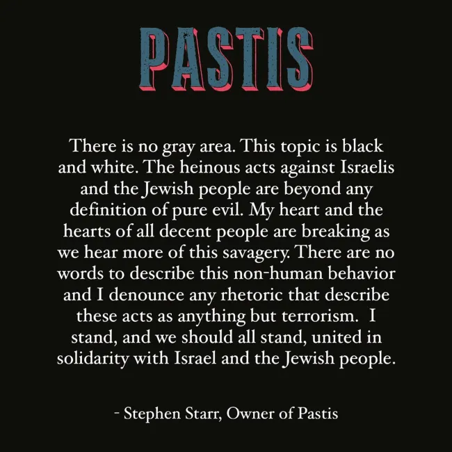 Stephen Starr hizo una declaración como propietario de Pastis en una publicación reciente condenando a Hamás.