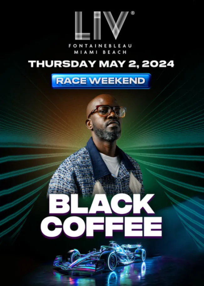 Una promo de Black Coffee en LIV.